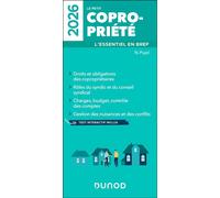 Le petit Copropriété 2026 L'essentiel en bref - Nicolas Pujol - Dunod - broché - Guide