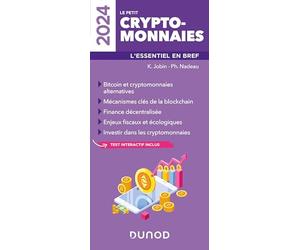 Le petit Cryptomonnaies 2024: L'essentiel en bref (2024)