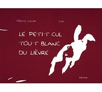 Le petit cul tout blanc du lièvre