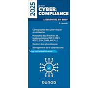 Le Petit Cyber-compliance 2025: L'essentiel en bref