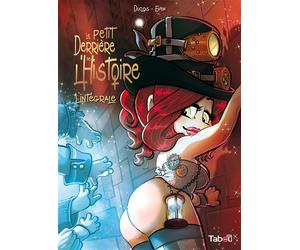 Le Petit Derrière de l'Histoire - L'intégrale - Marina Duclos - Tabou - cartonné - Bande dessinée