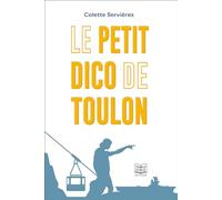 Le petit dico de Toulon