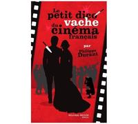 Le Petit Dico Vache Du Cinéma Français