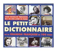 Le Petit Dictionnaire De La Chanson Française En 100 Titres
