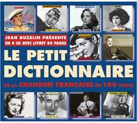 Le petit dictionnaire de la chanson française en 100 titres CD