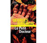 Georges Simenon – Le Petit Docteur – Nouvelles – Poche