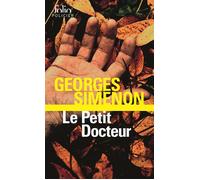 Georges Simenon – Le Petit Docteur – Nouvelles – Poche