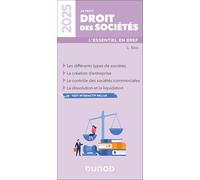 Le petit Droit des sociétés 2025: L'essentiel en bref