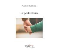 Le petit éclusier - Claude Ramirez - 5 Sens Editions - broché - Roman