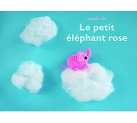 LE PETIT ELEPHANT ROSE