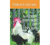 Le petit élevage de poules