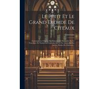 Le Petit Et Le Grand Exorde De Cîteaux