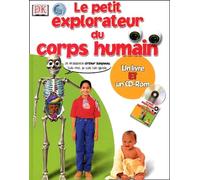 Le Petit explorateur du corps humain
