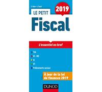 Le petit Fiscal 2019 - L'essentiel en bref: L'essentiel en bref (2019)