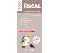 Le petit Fiscal 2024: L'essentiel en bref