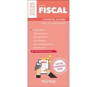 Le petit Fiscal 2025: L'essentiel en bref