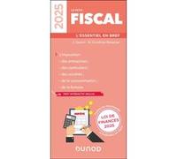 Le petit Fiscal 2025: L'essentiel en bref
