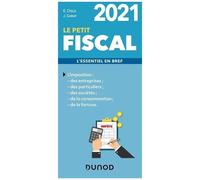 Le Petit Fiscal - L'essentiel En Bref - Les Petits Experts 2021