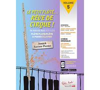 SARRIEN-PERRIER ANNICK - LE PETIT FLUTE REVE DE CIRQUE! VOL.5 + CD