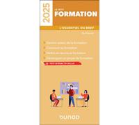 Le petit Formation 2025 L'essentiel en bref - Nathalie Houver - Dunod - broché - Guide