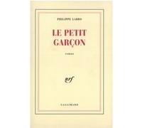 Le petit garçon Philippe Labro (Auteur)