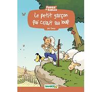 Le petit garçon qui criait au loup