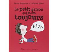 Le Petit Garçon qui disait toujours non