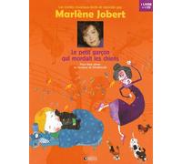 Le Petit Garçon qui mordait les chiens Marlène Jobert (Auteur)