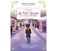 Le petit garçon qui n'aimait pas l'école - Illustré - Stéphanie Abellan - Courrier Du Livre - broché - Album jeunesse