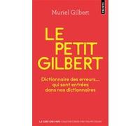 Le petit Gilbert Muriel Gilbert (Auteur)