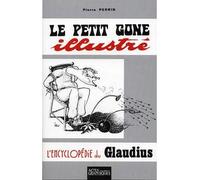 Le petit Gône illustré - Pierre Perrin - Actes Graphiques - broché - Guide
