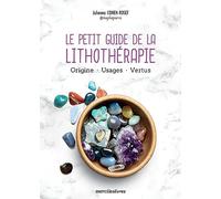 Le petit guide de la lithothérapie