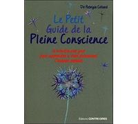 Le petit guide de la pleine conscience