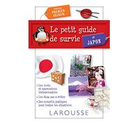 Le petit guide de survie au Japon: Spécial premier séjour