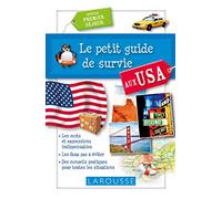 Le petit guide de survie aux USA