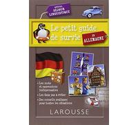 Le petit guide de survie en Allemagne: Spécial séjour linguistique