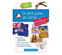 Le petit guide de survie en Australie et Nouvelle-Zélande