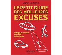 Le petit guide des meilleures excuses