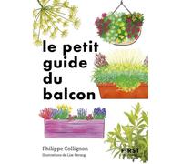 Le Petit Guide du balcon - Philippe Collignon - First - Poche - Guide