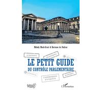 Mélody Mock-Gruet – Le petit guide du contrôle parlementaire – Broché