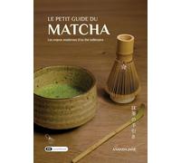 Le petit guide du matcha: Les enjeux modernes d’un thé millénaire