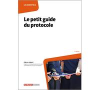 Le petit guide du protocole