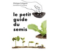 Le Petit Guide du semis