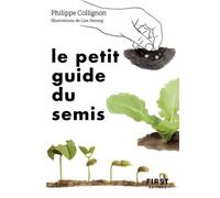 Le Petit Guide du semis