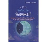 Le Petit Guide du sommeil (Poche) - Nerina Ramlakhan - Contre-Dires - broché - Guide