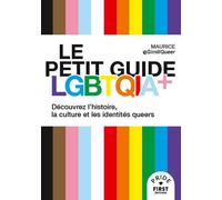 Le Petit guide LGBTQIA+ - Maurice Étienne - First - Poche - Guide