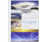 Le petit guide Marabout de nuages: Les observer, les reconnaître, les collectionner