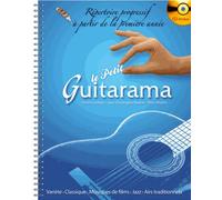 Le Petit Guitarama - Répertoire Progressif À Partir De La Première Année (1cd Audio)