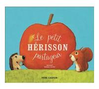 Le petit hérisson partageur