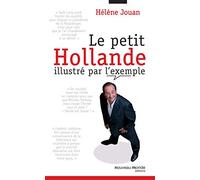 Le petit Hollande illustré par l'exemple
